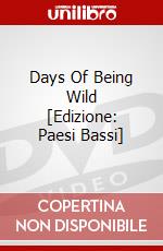 Days Of Being Wild [Edizione: Paesi Bassi] dvd