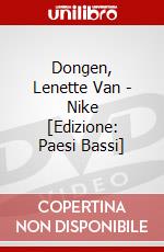 Dongen, Lenette Van - Nike [Edizione: Paesi Bassi] dvd