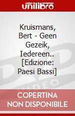 Kruismans, Bert - Geen Gezeik, Iedereen.. [Edizione: Paesi Bassi] dvd