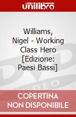 Williams, Nigel - Working Class Hero [Edizione: Paesi Bassi] dvd