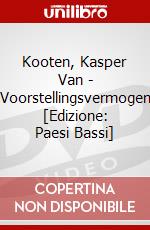 Kooten, Kasper Van - Voorstellingsvermogen [Edizione: Paesi Bassi] dvd