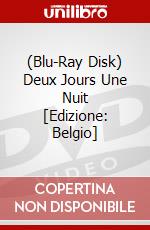 (Blu-Ray Disk) Deux Jours Une Nuit [Edizione: Belgio] brd
