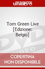 Tom Green Live [Edizione: Belgio] dvd