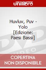 Huvluv, Puv - Yolo [Edizione: Paesi Bassi] dvd