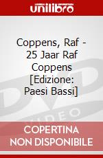 Coppens, Raf - 25 Jaar Raf Coppens [Edizione: Paesi Bassi] dvd