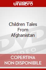 Children Tales From Afghanistan dvd