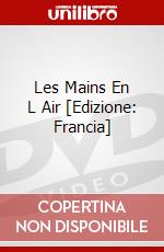 Les Mains En L Air [Edizione: Francia] dvd