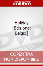 Holiday [Edizione: Belgio] film in dvd