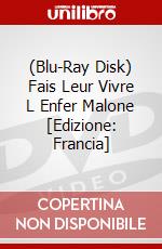 (Blu-Ray Disk) Fais Leur Vivre L Enfer Malone [Edizione: Francia] brd