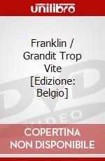Franklin / Grandit Trop Vite [Edizione: Belgio] dvd