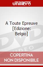 A Toute Epreuve [Edizione: Belgio] dvd