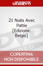 21 Nuits Avec Pattie [Edizione: Belgio] dvd
