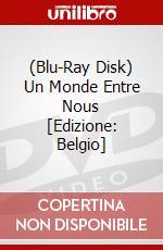 (Blu-Ray Disk) Un Monde Entre Nous [Edizione: Belgio] brd