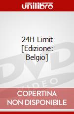 24H Limit [Edizione: Belgio] dvd