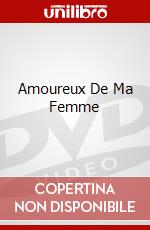 Amoureux De Ma Femme dvd