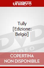 Tully [Edizione: Belgio] dvd