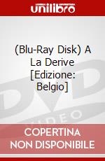 (Blu-Ray Disk) A La Derive [Edizione: Belgio] brd