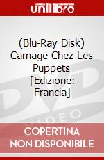 (Blu-Ray Disk) Carnage Chez Les Puppets [Edizione: Francia] brd