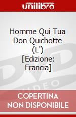 Homme Qui Tua Don Quichotte (L') [Edizione: Francia] dvd