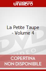 La Petite Taupe - Volume 4 dvd