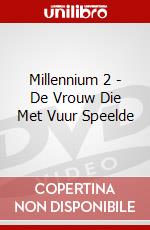 Millennium 2 - De Vrouw Die Met Vuur Speelde dvd