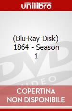 (Blu-Ray Disk) 1864 - Season 1 brd