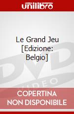 Le Grand Jeu [Edizione: Belgio] dvd