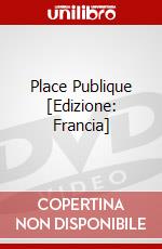 Place Publique [Edizione: Francia] dvd