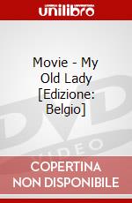 Movie - My Old Lady [Edizione: Belgio] dvd