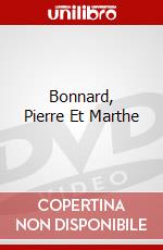 Bonnard, Pierre Et Marthe dvd