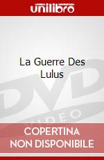 La Guerre Des Lulus dvd