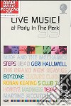 Live Music! Party In The Park 99 / Various dvd