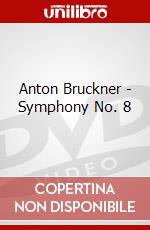 Anton Bruckner - Symphony No. 8 dvd