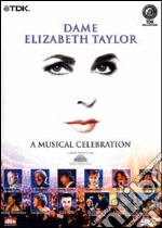 Dame Elizabeth Taylor. A Musical Celebration dvd