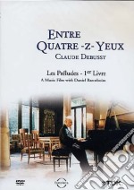 Claude Debussy - Entre Quatre-z-yeux dvd