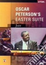 Oscar Peterson. Oscar Peterson's Easter Suite dvd