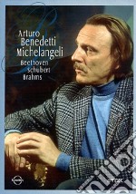 Arturo Benedetti Michelangeli. Beethoven, Schubert, Brahms dvd