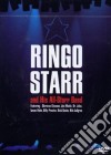 Ringo Starr & His All Starr Band dvd