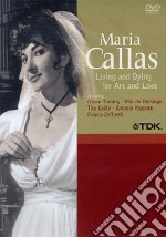 Maria Callas: Living And Dying For Art And Love dvd