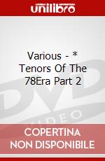 Various - * Tenors Of The 78Era Part 2 dvd