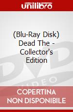 (Blu-Ray Disk) Dead The - Collector's Edition brd