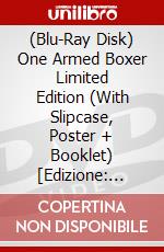 (Blu-Ray Disk) One Armed Boxer Limited Edition (With Slipcase, Poster + Booklet) [Edizione: Regno Unito] brd