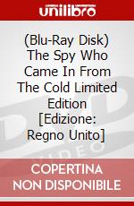 (Blu-Ray Disk) The Spy Who Came In From The Cold Limited Edition [Edizione: Regno Unito] film in dvd