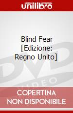 Blind Fear [Edizione: Regno Unito] dvd