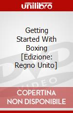 Getting Started With Boxing [Edizione: Regno Unito] dvd