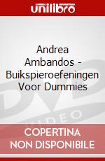 Andrea Ambandos - Buikspieroefeningen Voor Dummies dvd