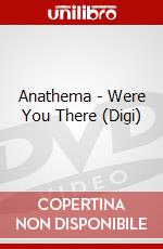 Anathema - Were You There (Digi) dvd