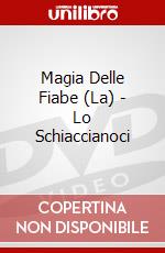 Magia Delle Fiabe (La) - Lo Schiaccianoci dvd