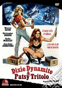 Dixie Dynamite & Patsy Tritolo