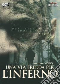 Via Fredda Per L'Inferno (Una) dvd